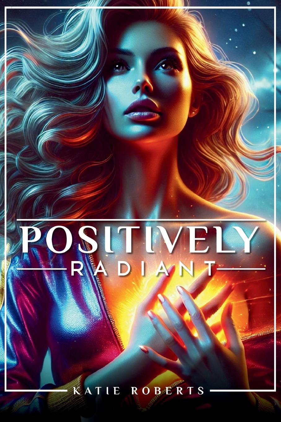 Kniha Positively Radiant 