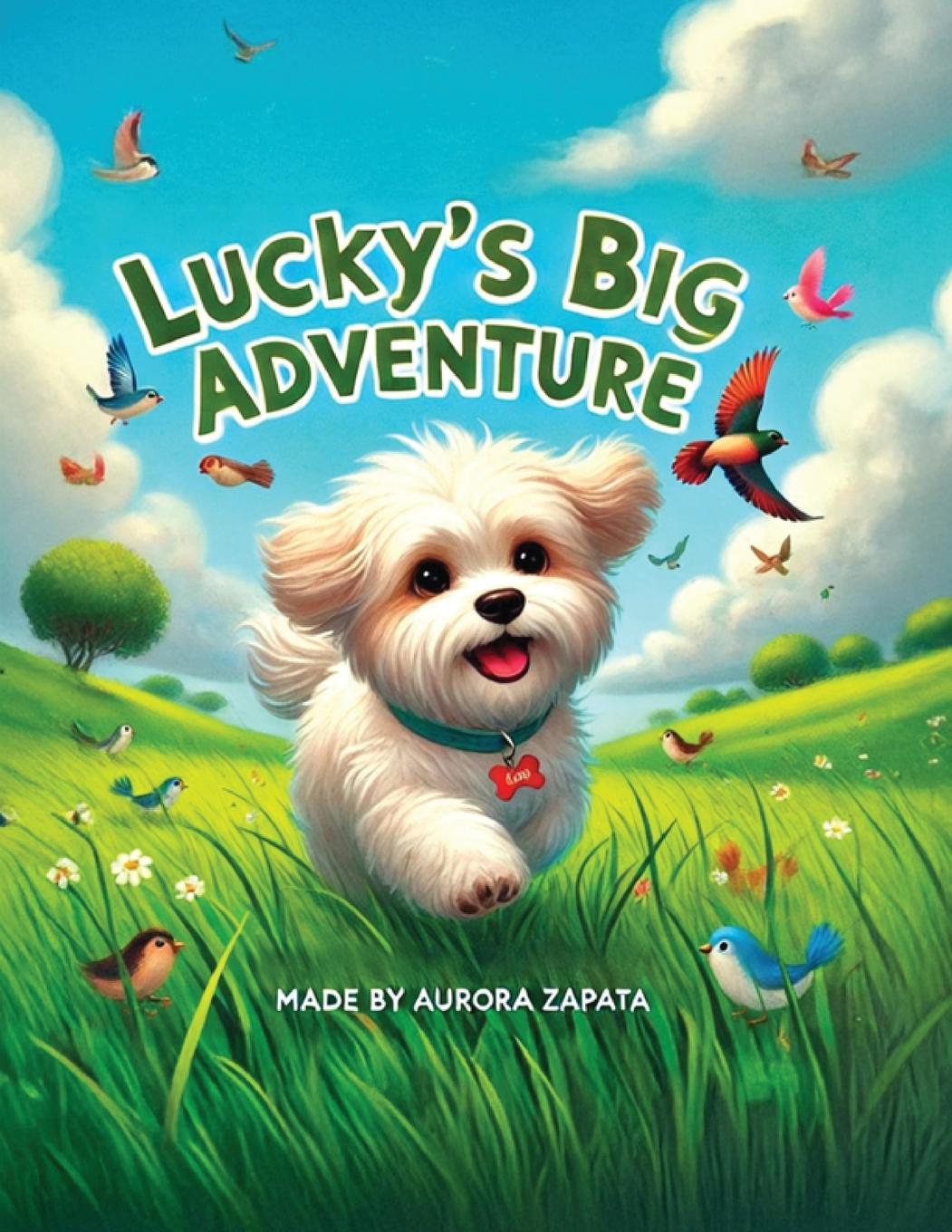 Knjiga LUCKY'S BIG ADVENTURE Aurora M Zapata
