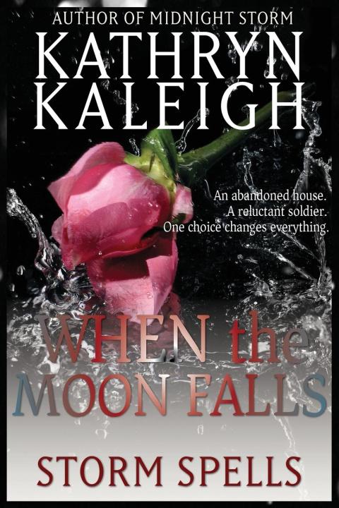 Kniha When the Moon Falls Kathryn Kaleigh