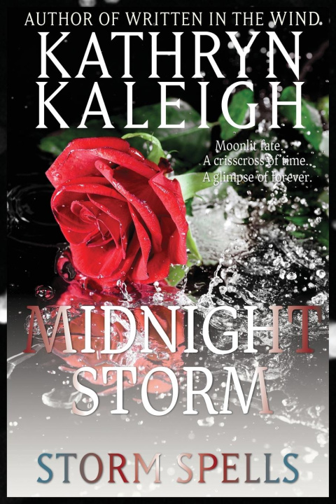 Kniha Midnight Storm (Keepsake Edition) Kathryn Kaleigh