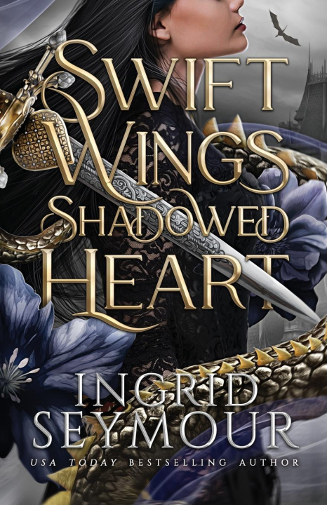 Kniha Swift Wings Shadowed Heart Ingrid Seymour