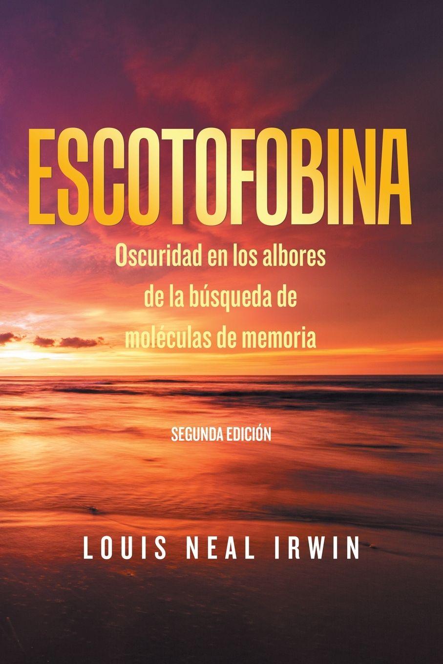 Kniha Escotofobina Louis Neal Irwin
