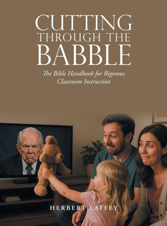 Kniha Cutting Through the Babble Herbert Laffey