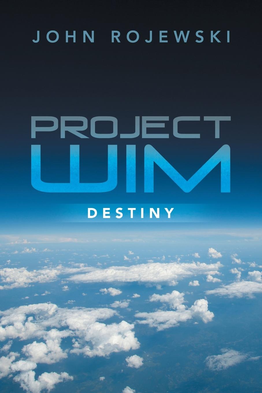 Kniha Project WIM John Rojewski