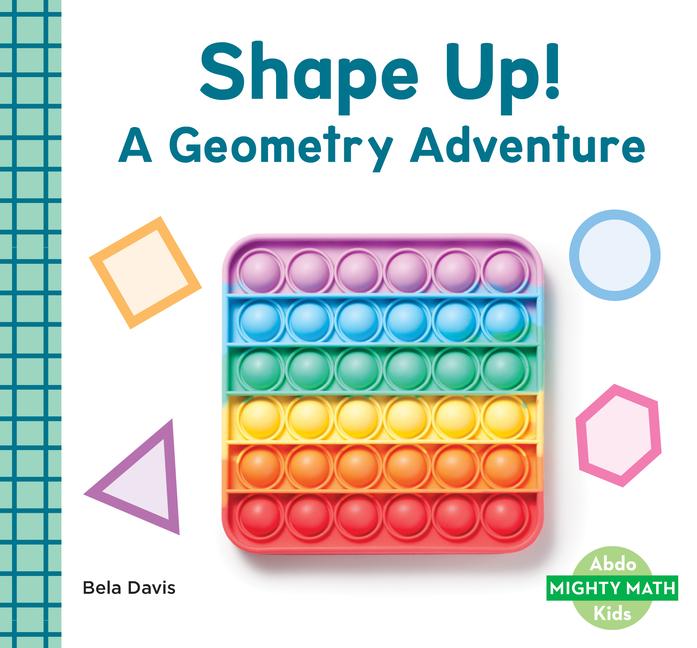 Kniha Shape Up!: A Geometry Adventure 