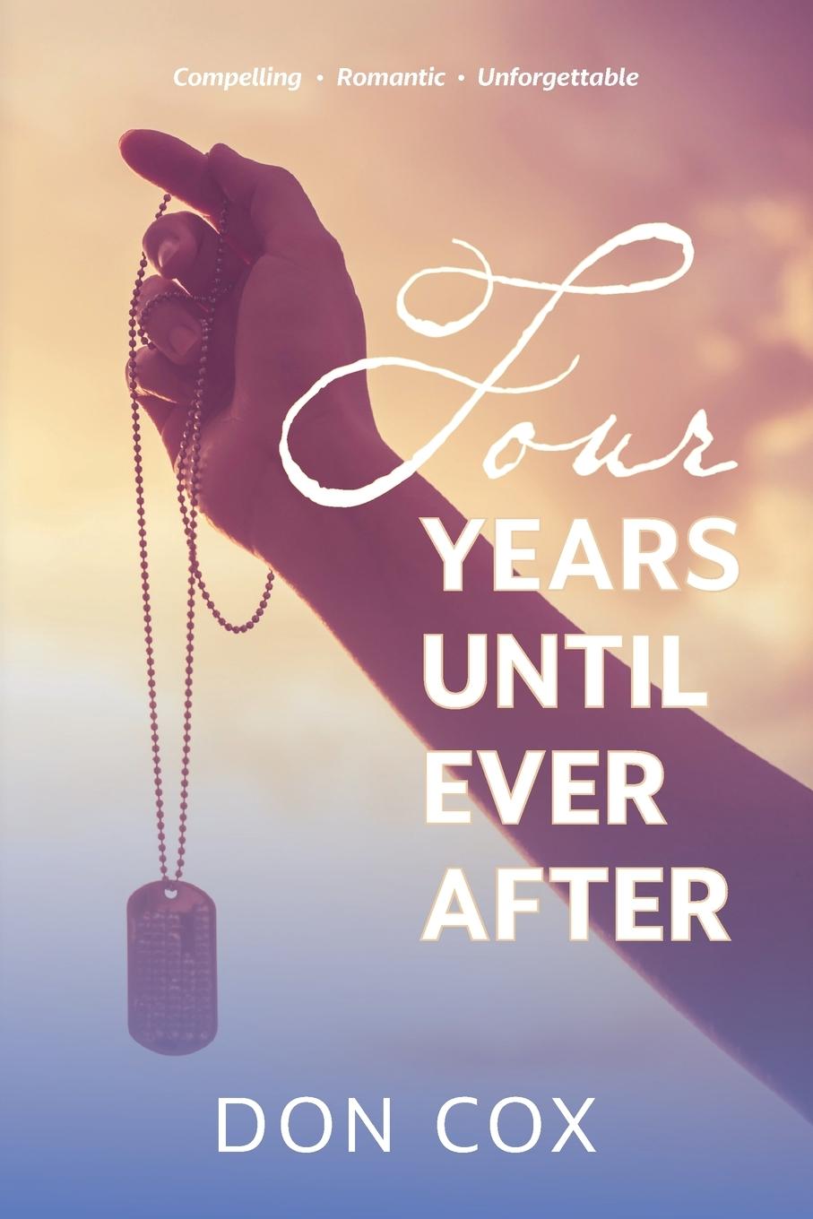 Kniha Four Years Until Ever After Don Cox