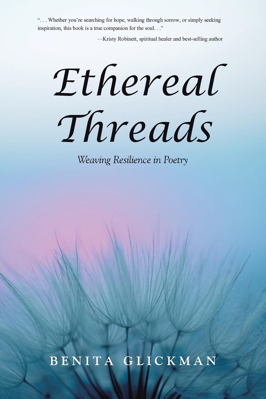 Kniha Ethereal Threads Benita Glickman