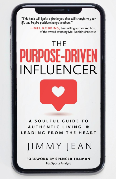 Kniha The Purpose-Driven Influencer Jimmy Jean