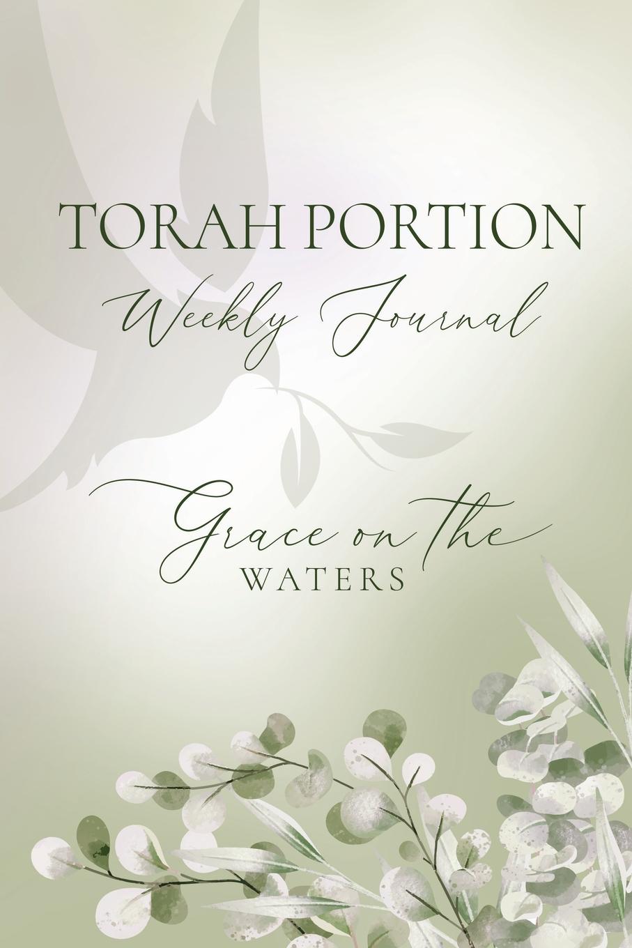 Kniha Torah Portion Weekly Journal Denese Spiriti