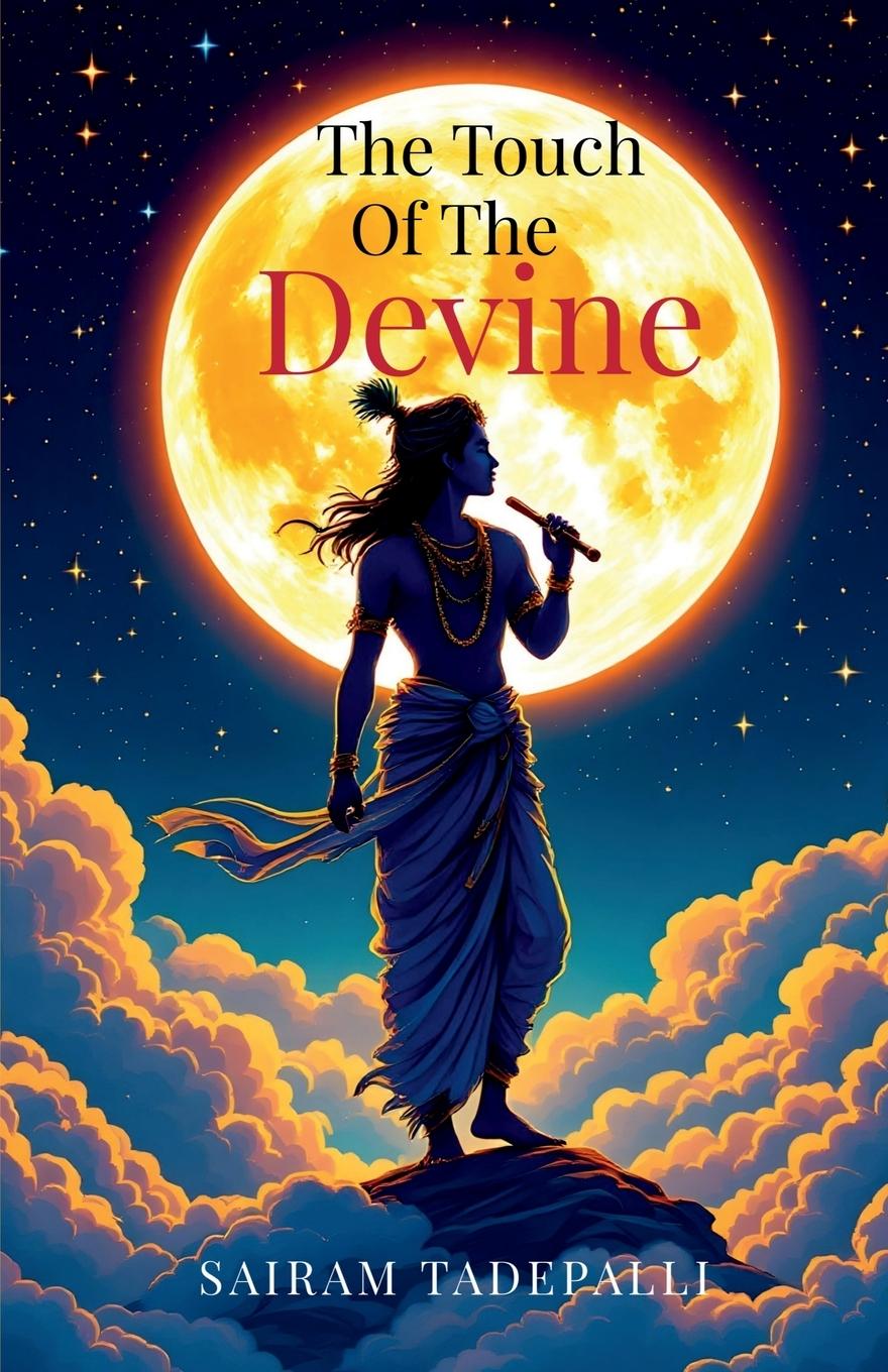 Книга The Touch Of The Devine Sairam Tadepalli