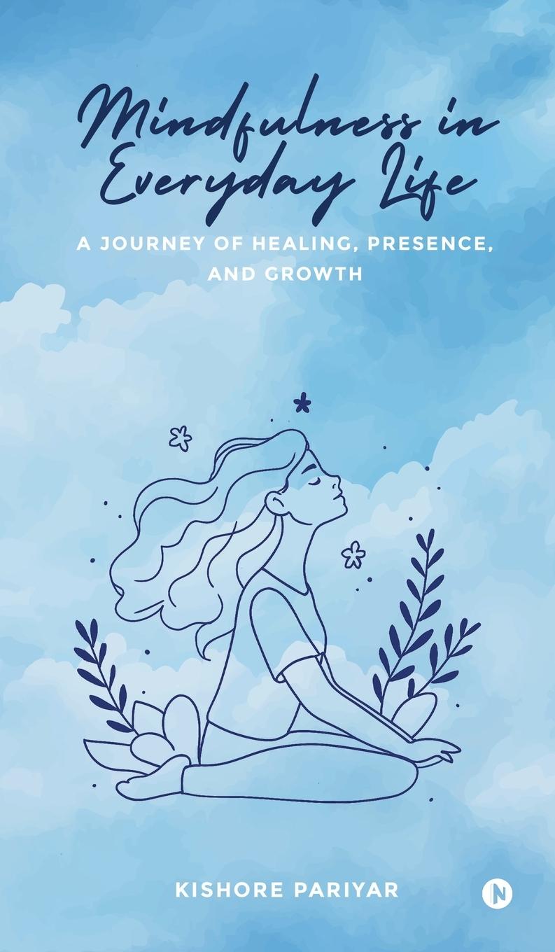 Книга Mindfulness in Everyday Life 