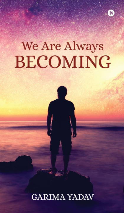 Kniha We Are Always Becoming 