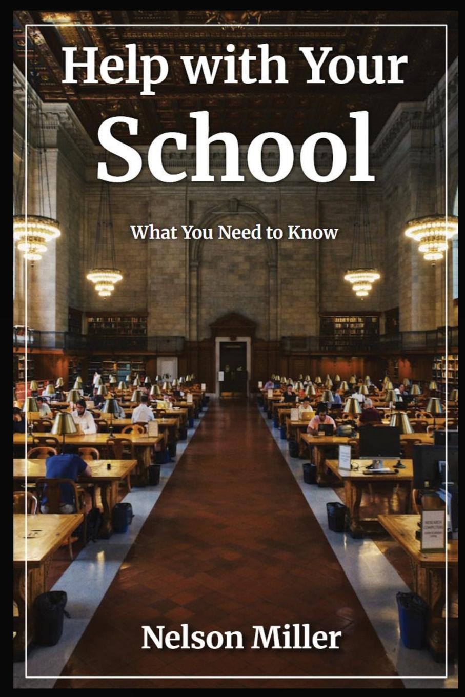 Kniha Help with Your School Nelson Miller