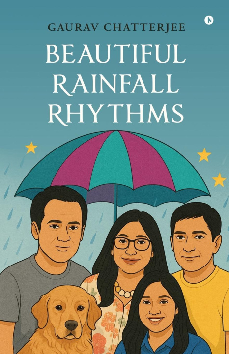 Kniha Beautiful Rainfall Rhythms Gaurav Chatterjee
