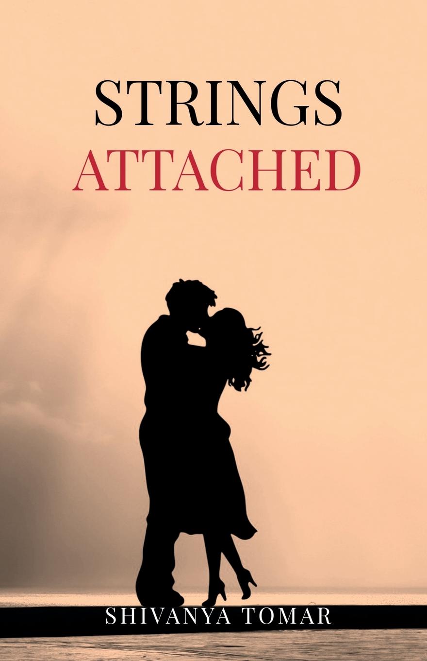 Kniha Strings Attached Shivanya Tomar
