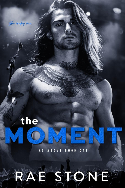 Kniha The Moment Rae Stone