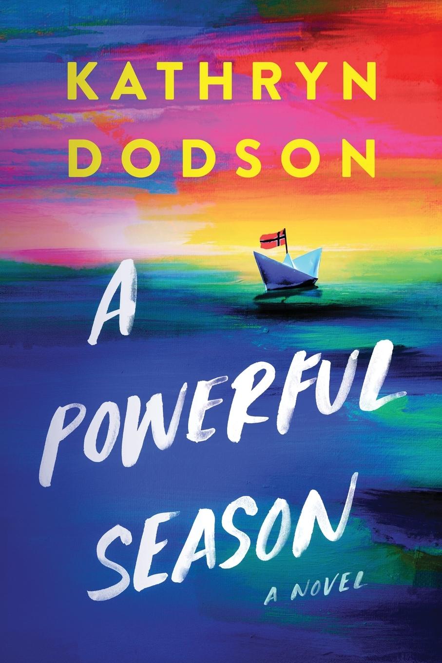 Kniha A Powerful Season Kathryn Dodson