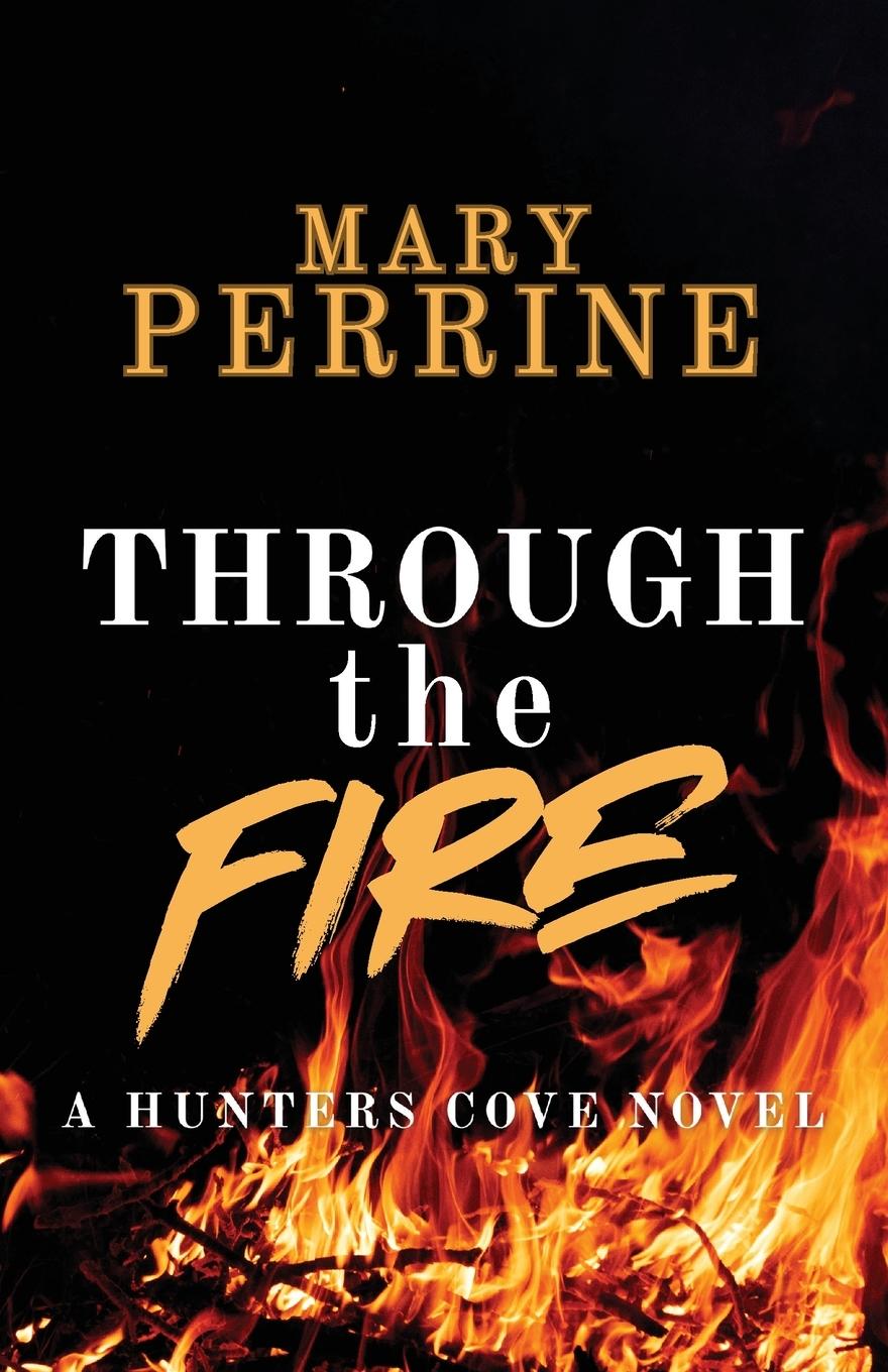 Kniha Through the Fire Mary Perrine