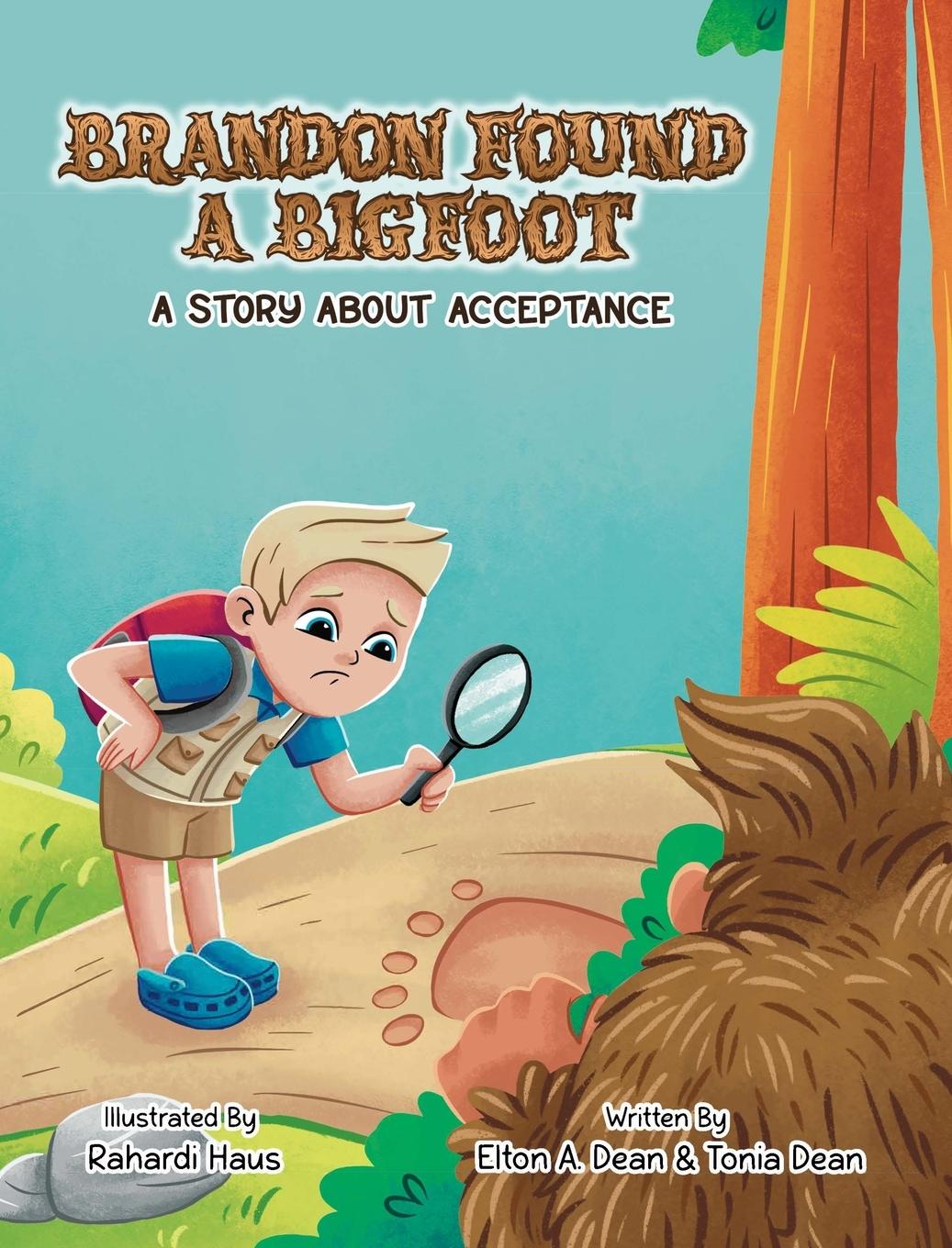 Kniha Brandon Found a Bigfoot Tonia Dean