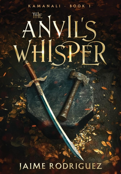 Book The Anvil's Whisper Jaime Rodriguez
