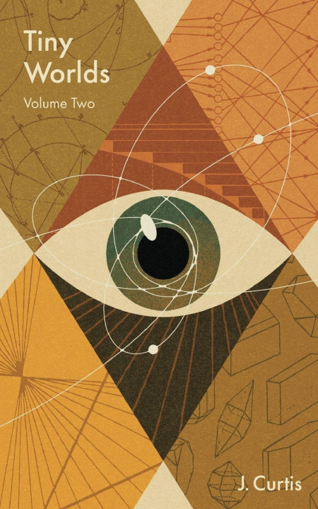 Kniha Tiny Worlds Volume Two J. Curtis