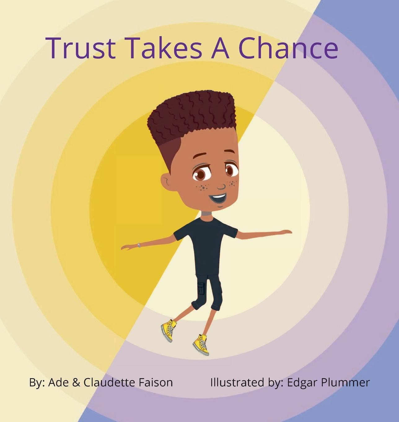 Книга Trust Takes a Chance Ade Faison