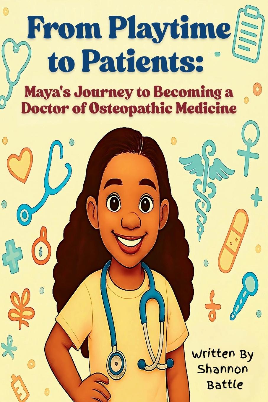 Книга From Playtime to Patients Shannon Battle