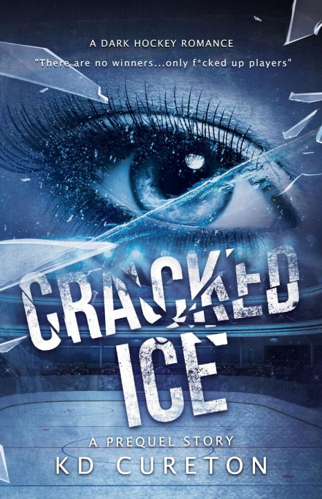 Kniha Cracked Ice KD Cureton