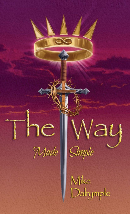 Knjiga The Way Made Simple Mike Dalrymple