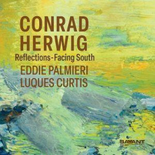 Audio Reflections-facing South Conrad Herwig