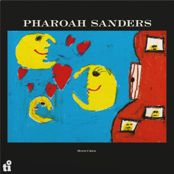 Audio Moon Child Pharoah Sanders