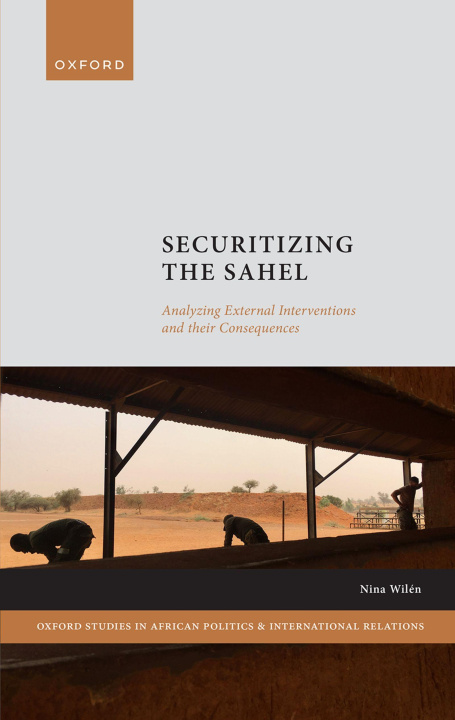 Книга Securitizing the Sahel Wilen