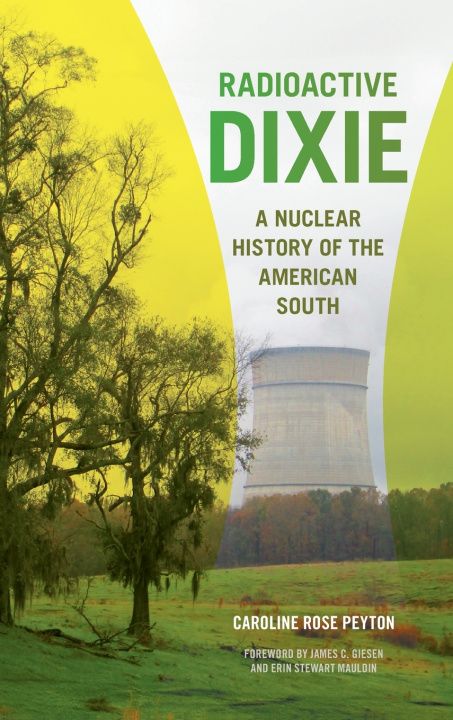 Kniha Radioactive Dixie Caroline Peyton