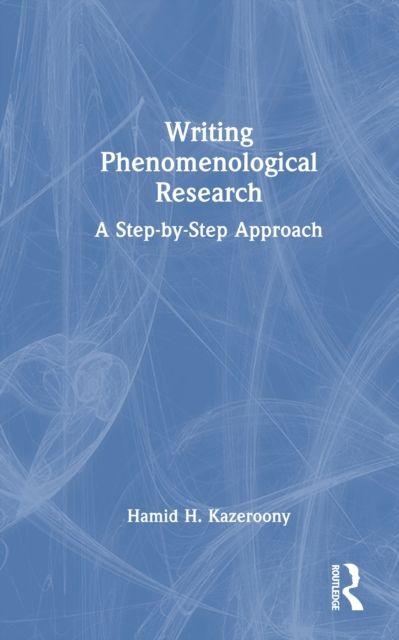 Kniha Writing Phenomenological Research Kazeroony