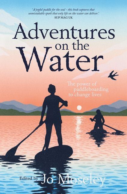 Kniha Adventures on the Water Jo Moseley