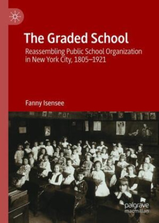 Kniha The Graded School Fanny Isensee