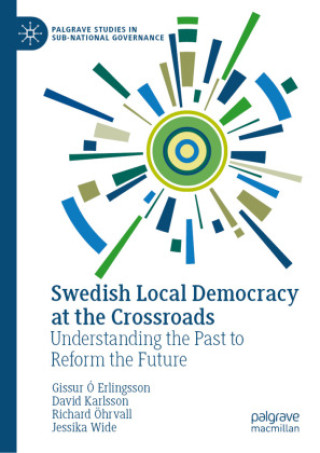 Knjiga Swedish Local Democracy at the Crossroads Gissur Ó Erlingsson