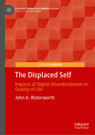 Kniha The Displaced Self John A. Waterworth