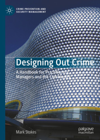 Kniha Designing Out Crime Mark Stokes