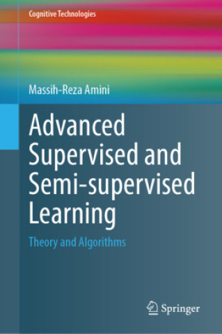 Carte Advanced Supervised and Semi-supervised Learning Massih-Reza Amini