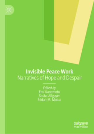 Kniha Invisible Peace Work Emi Kanemoto
