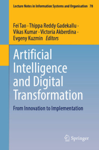 Kniha Artificial Intelligence and Digital Transformation Fei Tao