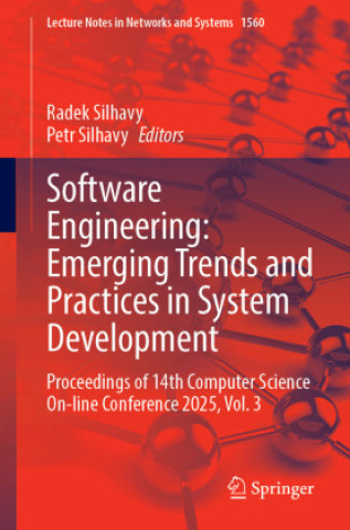 Kniha Software Engineering: Emerging Trends and Practices in System Development Radek Silhavy