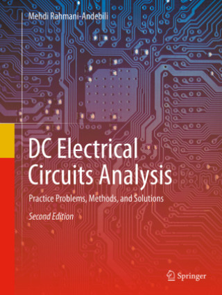 Kniha DC Electrical Circuits Analysis Mehdi Rahmani-Andebili