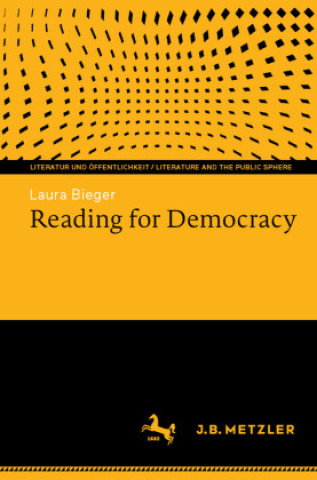 Kniha Reading for Democracy Laura Bieger