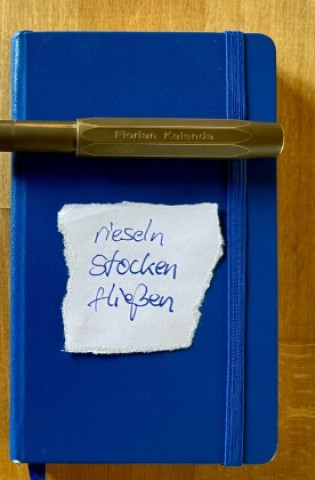 Libro Rieseln stocken fließen Florian Kalenda