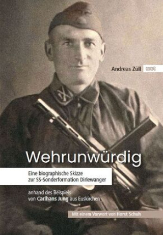 Kniha Wehrunwürdig Andreas Züll