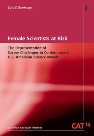 Kniha Female Scientists at Risk Cora Zoé Övermann