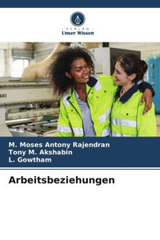 Boek Arbeitsbeziehungen M. Moses Antony Rajendran