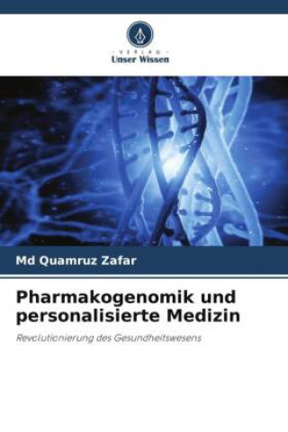 Libro Pharmakogenomik und personalisierte Medizin Md Quamruz Zafar